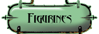 Figurines