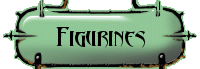 Figurines