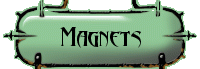Magnets